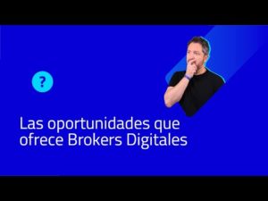 7221 las oportunidades que ofrece brokers digitales brokersdigitales com | Brokers Digitales